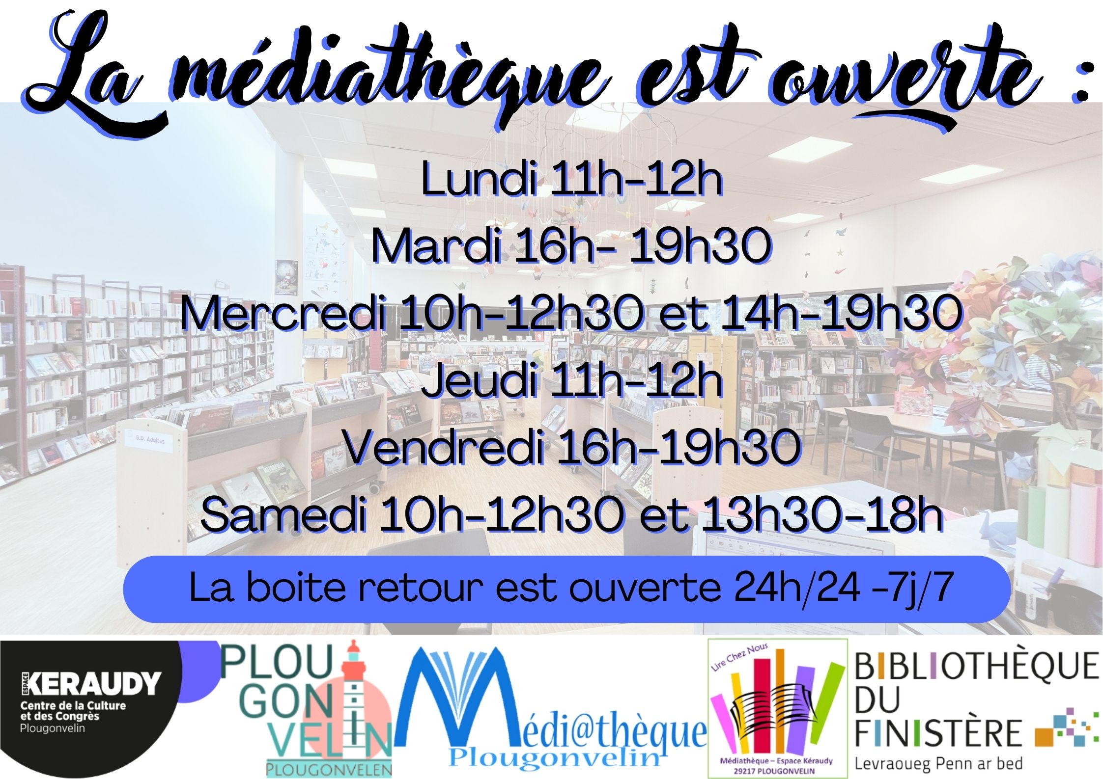 l'image montre les horaires de la médiathèque au 1 septembre