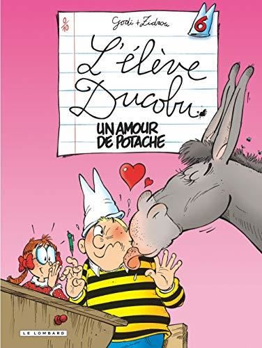 Elève Ducobu (L') T.06 : Un amour de potache