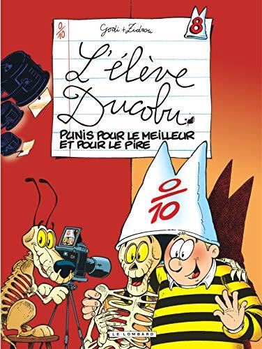 Elève Ducobu (L') T.08 : Punis pour le meilleur et pour le pire