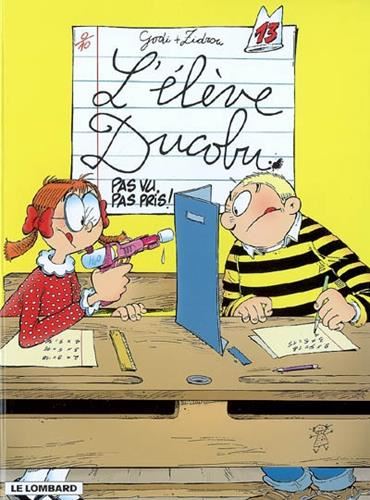 Elève Ducobu (L') T.13 : Pas vu, pas pris !
