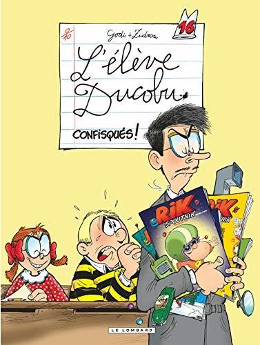 Elève Ducobu (L') T.16 : Confisqués !