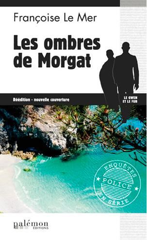Gwen et Le Fur (Le) T.07 : Les ombres de Morgat