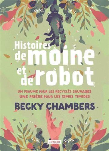 Histoires de moine et de robot : Histoires de moine et de robot