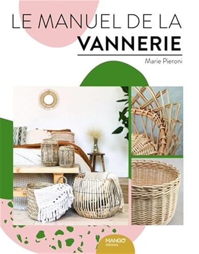 Le Manuel de la vannerie