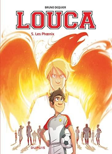 Louca T.05 : Les Phoenix