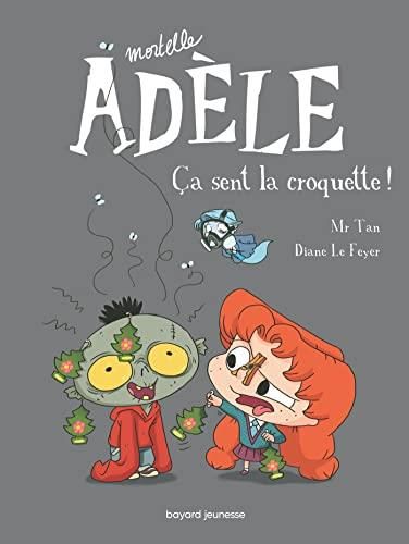 Mortelle adèle T.11 : Ça sent la croquette !