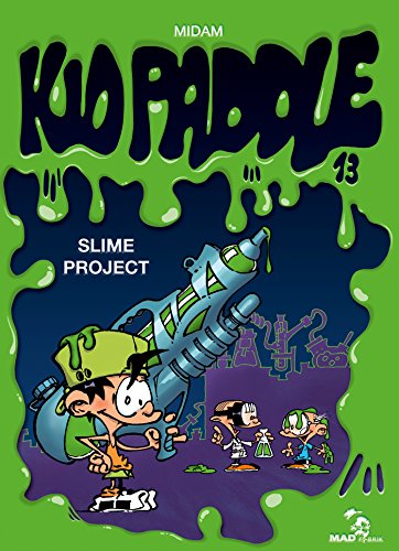 Slime project (kid paddle - t13)
