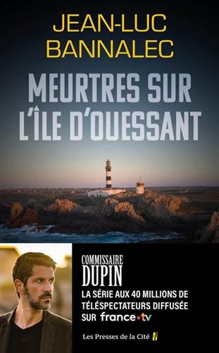 Une enquête du commissaire Dupin : Meurtres sur l'île d'Ouessant