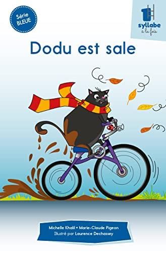 Une syllabe à la fois : Dodu est sale
